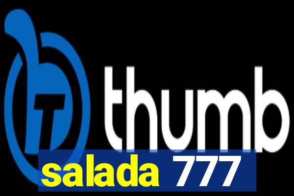 salada 777